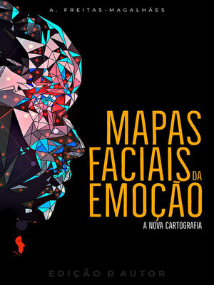 cover image of Mapas Faciais da Emoção--A Nova Cartografia